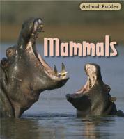 Mammals 140349245X Book Cover