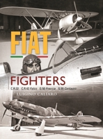 Fiat Fighters: C.R.32, C.R.42 Falco, G.50 Freccia, G.55 Centauro 180035312X Book Cover