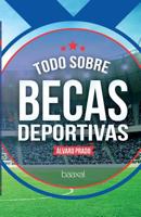 Todo sobre becas deportivas 1535443359 Book Cover