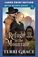 Refuge in the Mountain: LARGE PRINT EDITION B0DVYPRTK6 Book Cover