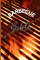 Barbecue Bible: A Beginner's Guide to BBQ B0DCZGYD89 Book Cover