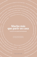 Mucho más que parir en casa null Book Cover