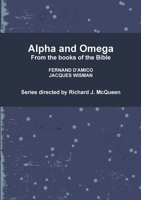 Alpha and Omega 1446612139 Book Cover
