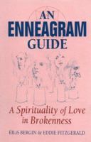An Enneagram Guide; a spirituality of love in brokenness 089622564X Book Cover
