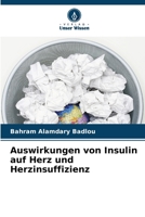 Auswirkungen von Insulin auf Herz und Herzinsuffizienz (German Edition) 6208618460 Book Cover