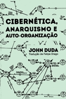 Cibernética, Anarquismo e auto-organização B0CVKMFL45 Book Cover