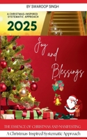 Achieving Your Goals in 2025: A Christmas-Inspired Systematic Approach B0F11FY4PV Book Cover