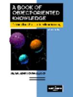 A Book of Object-Oriented Knowledge: An Introduction to Object-Oriented Software Engineering (Prentice Hall Object-Oriented Series) 0130594458 Book Cover