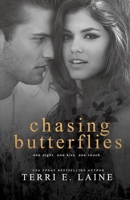 Chasing Butterflies 1533177740 Book Cover