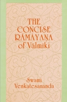 The Concise Ramayana of Valmiki 0887068634 Book Cover