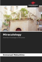 Miraculology: Essential knowledge of the series 6206017893 Book Cover