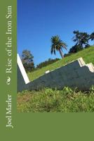 Rise of the Iron Sun 1548868876 Book Cover