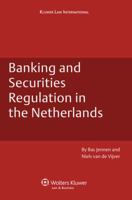 Banking and Securities Regulation in the Netherlands 9041128638 Book Cover