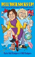 Pull Your Socks Up: A love story and self help memoir of mental health recovery 1803694068 Book Cover