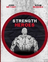 Strength Heroes B0CKGVFLK3 Book Cover