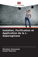 Isolation, Purification et Application de la L-Asparaginase 620715018X Book Cover