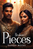 Broken Pieces 1805109235 Book Cover