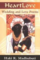 Heartlove: Wedding and Love Poems 0883782014 Book Cover