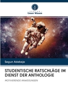 Studentische Ratschläge Im Dienst Der Anthologie 6203077178 Book Cover