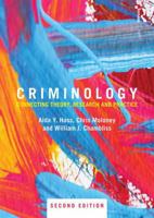 Criminology: Connecting Theory, Research and Practice 1138888699 Book Cover