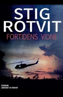 Fortidens vidne 8726351315 Book Cover