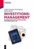 Investitionsmanagement: Betriebswirtschaftliche Grundlagen Und Umsetzung Mit Sap(r) 3110577909 Book Cover