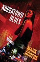 Koreatown Blues 1941298982 Book Cover