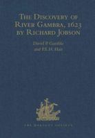 Discovery of River Gambra (1623), Hakluyt Society Series III, Vol. 2 0904180646 Book Cover