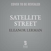 Satellite Street 1579625754 Book Cover