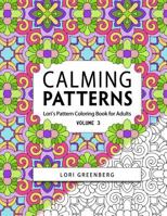 Calming Patterns 1548052779 Book Cover