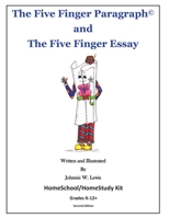 The Five Finger Paragraph: Homeschool/Homestudy Edition, Kit: Homeschool/Homestudy Kit 1482663511 Book Cover