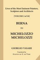 Lives of Seventy of the Most Eminent Painters, Sculptors and Architects; Volume 2 1546350993 Book Cover