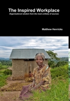 The Inspired Workplace 0994619901 Book Cover