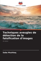 Techniques aveugles de détection de la falsification d'images (French Edition) 620803101X Book Cover