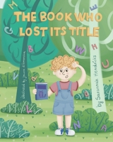 The Book Who Lost its Title 1732554161 Book Cover