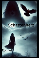Schattenherz: Roman (German Edition) B0DTPCJVKJ Book Cover