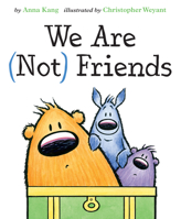 We Are (Not) Friends 1542044286 Book Cover