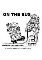 On the Bus 163492312X Book Cover
