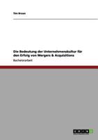 Die Bedeutung der Unternehmenskultur für den Erfolg von Mergers & Acquisitions 3656205264 Book Cover