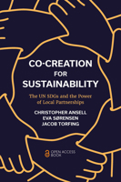 Co-Creation for Sustainability: The Un Sdgs and the Power of Local Partnerships 180043801X Book Cover