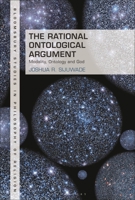 The Rational Ontological Argument: Modality, Ontology and God 1350497320 Book Cover