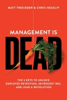 Management is Dead B0C51VK17B Book Cover