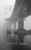 Fog and Other Stories 093177943X Book Cover