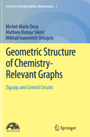 Geometric Structure of Chemistry-Relevant Graphs: Zigzags and Central Circuits 8132224485 Book Cover