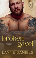 Broken Gavel (Mariposa: Law) B0FQBWQ9HP Book Cover