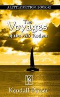 The Voyages of the MS Rodent 1506025129 Book Cover