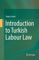 Introduction to Turkish Labour Law 331965571X Book Cover