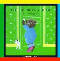 Petit Ours Brun veut devenir grand 0516178334 Book Cover