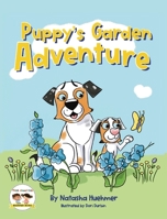 Puppy's Garden Adventure B0B8BDDWGH Book Cover