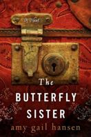 The Butterfly Sister 0062234625 Book Cover
